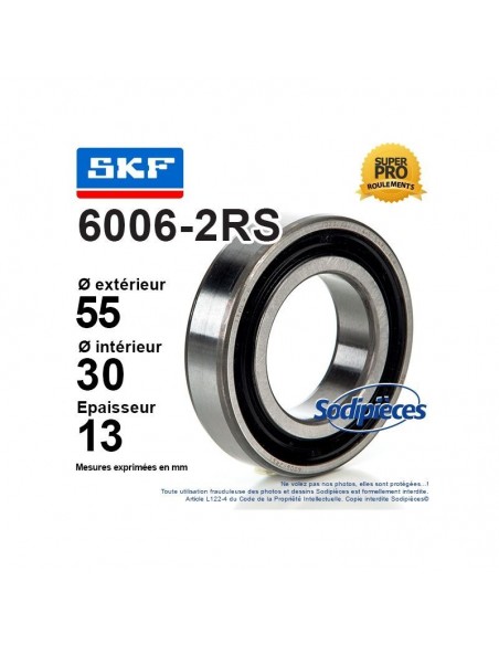 Roulement à billes 6006-2RS SKF. Double étanchéité