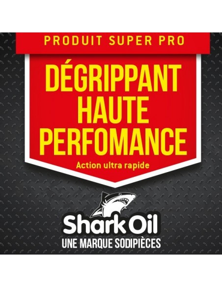 Dégrippant haute performance Shark Oil. Protège, lubrifie. Aérosol de 400 ml.