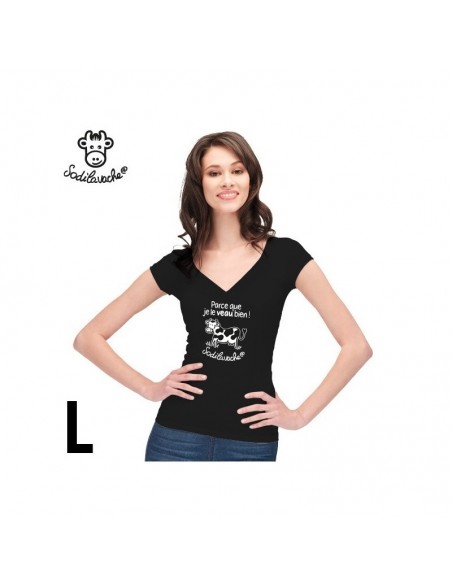 T.Shirt : " Parce que je le veau bien ! " Femme taille L