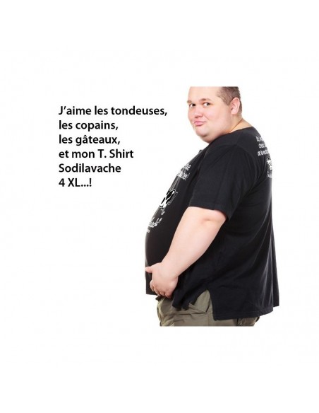 T.Shirt : " Parce que je le veau bien ! " Homme taille 4XL
