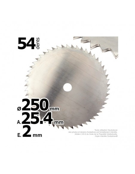 Lame disque 54 dents scie. Ø 250 mm. Al 25,4 mm. Ep 2 mm.