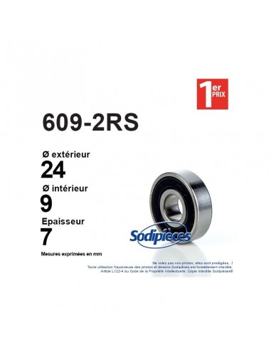 Roulement à billes 609-2RS 1er Prix. Double étanchéité