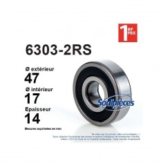 Roulement à billes 6303-2RS 1er Prix. Double étanchéité